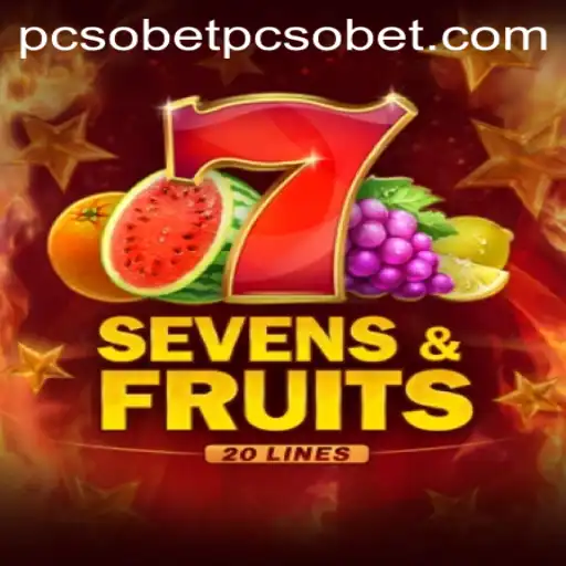 Exploring the Excitement of SevensFruits20 with PCSObet